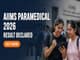 public/image/10-18:22-AIIMS Paramedical 2026 Result Declared.jpeg